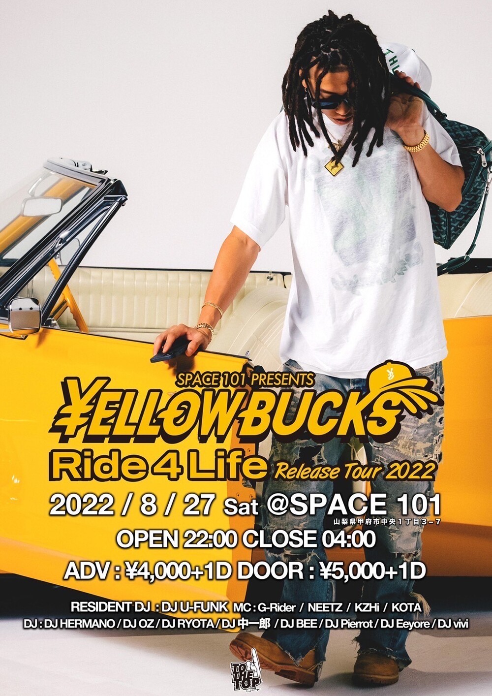 ellow Bucks Ride 4 Life Release Tour 2022 山梨公演【株式会社 広進 