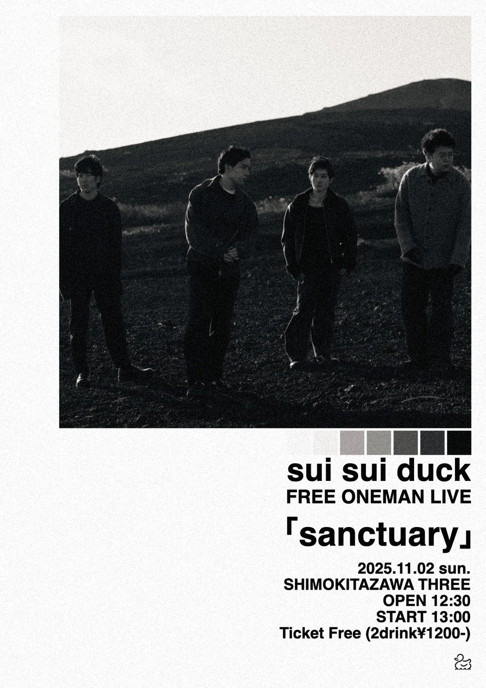 sui sui duck FREE LIVE「sanctuary」2025.11.02 SUN.【sui sui duck