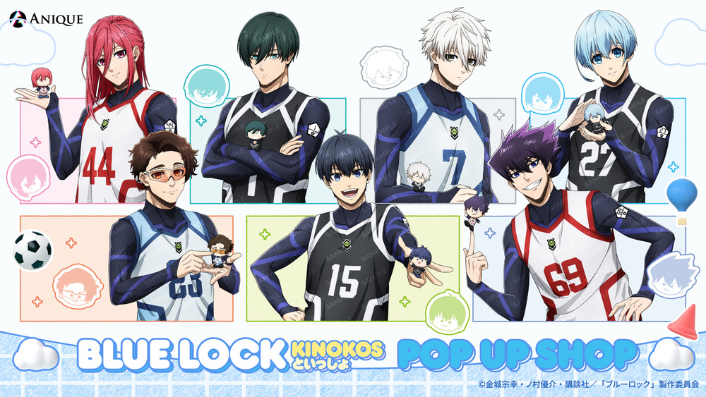 渋谷店】TVアニメ『ブルーロック』POP UP SHOP「KINOKOSといっしょ