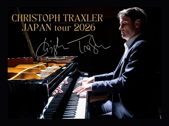 クリストフ・トラックスラー ピアノ・リサイタル【Art Creative Japan